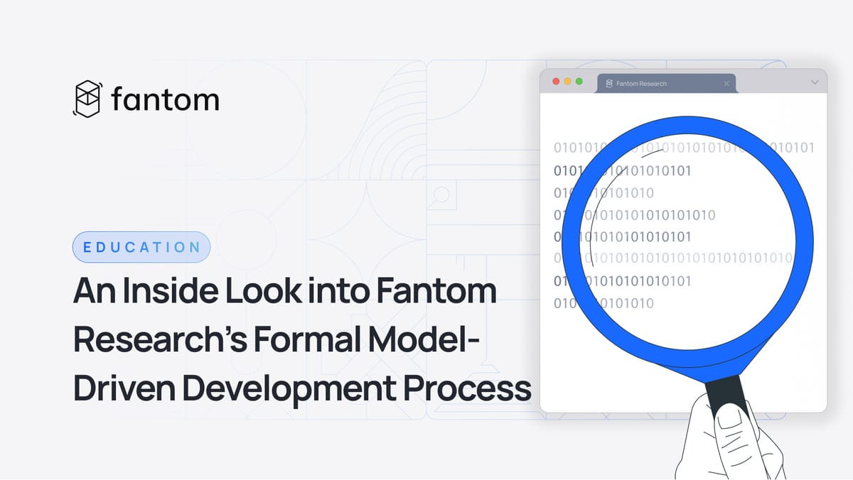 An Inside Look into Fantom Research’s Formal Model-Driven Development Process