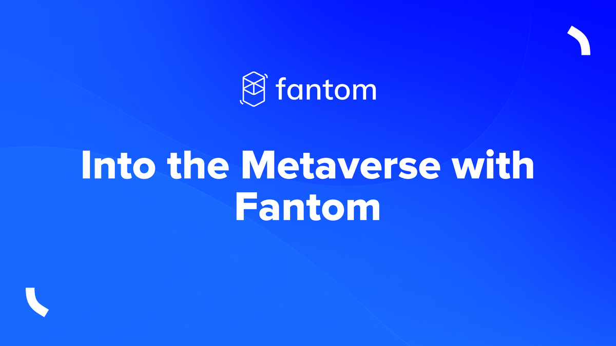 Into the Metaverse with Fantom