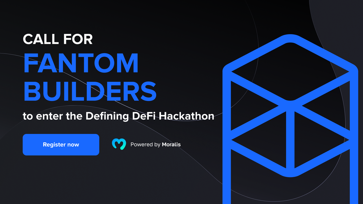 Call for Fantom builders to enter the Defining DeFi Hackathon