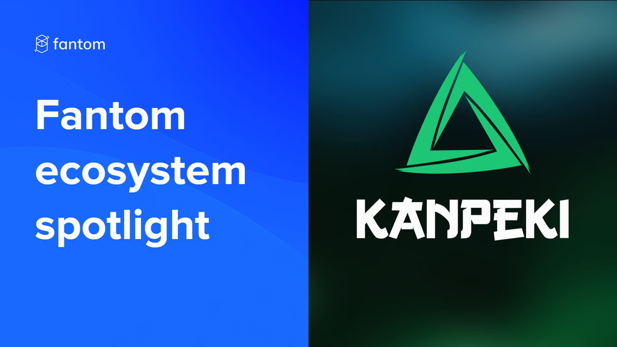 Fantom Ecosystem Spotlight – Kanpeki Finance
