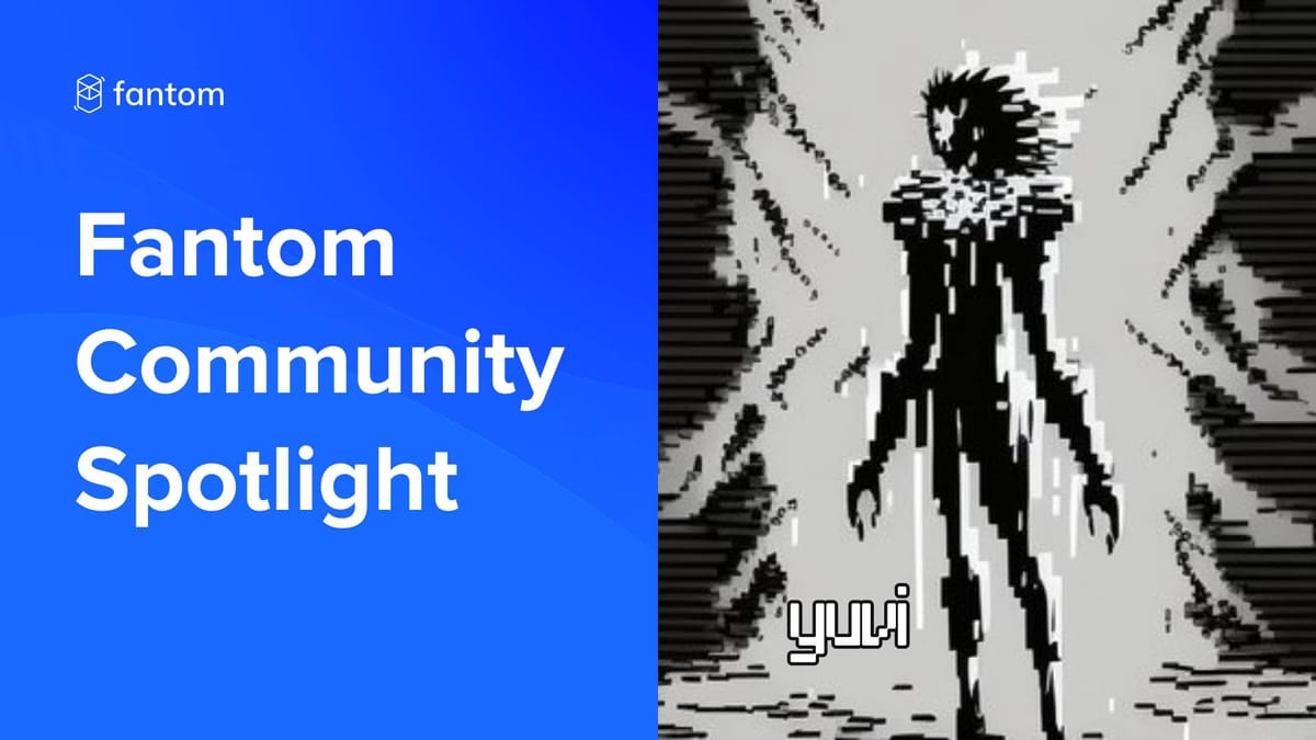 yuvi — Fantom Community Spotlight