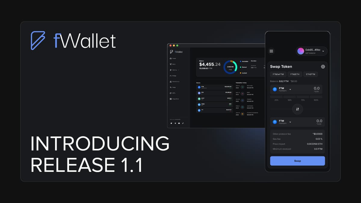 fWallet: Introducing Release 1.1