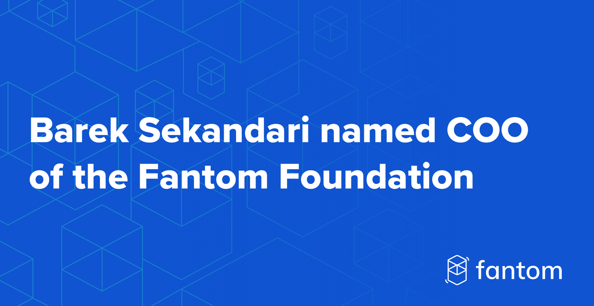 Barek Sekandari Named COO of the Fantom Foundation