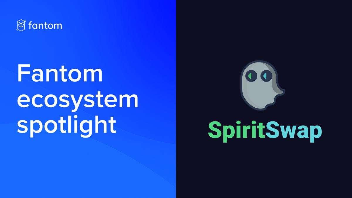 Fantom Ecosystem Spotlight – SpiritSwap