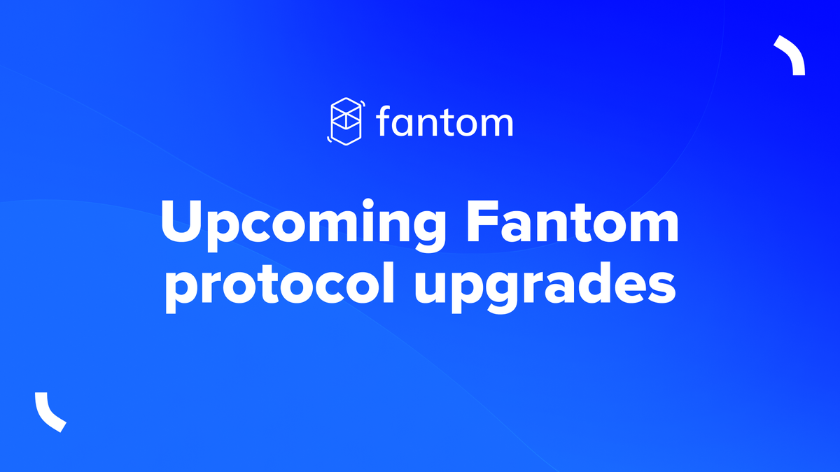 Upcoming Fantom protocol upgrades