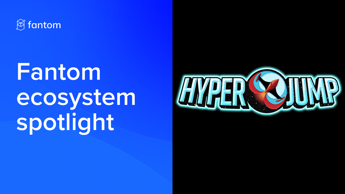 Fantom Ecosystem Spotlight – HyperJump