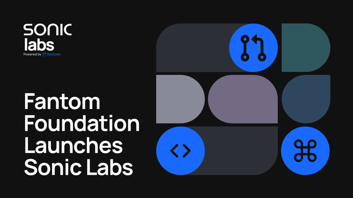 Fantom Foundation Launches Sonic Labs