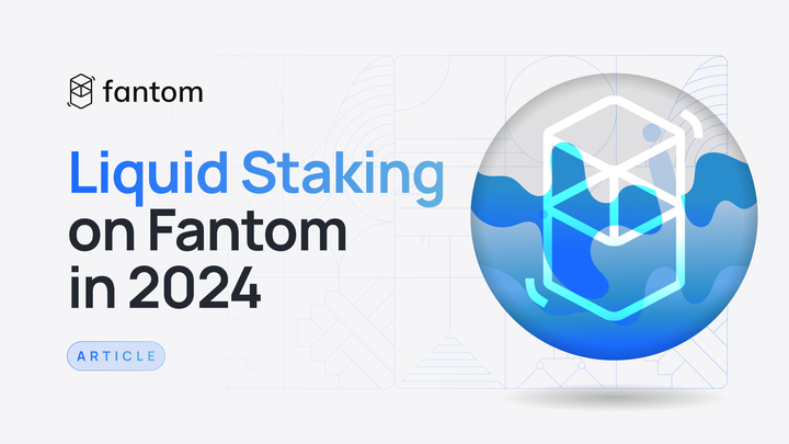 Liquid Staking on Fantom in 2024