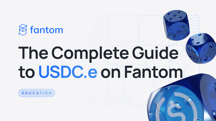 The Complete Guide to USDC.e on Fantom