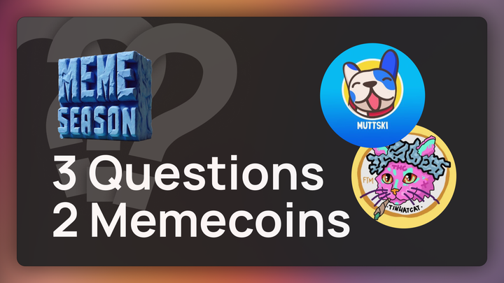 3 Questions, 2 Memecoins (Round 1) — Meme Season