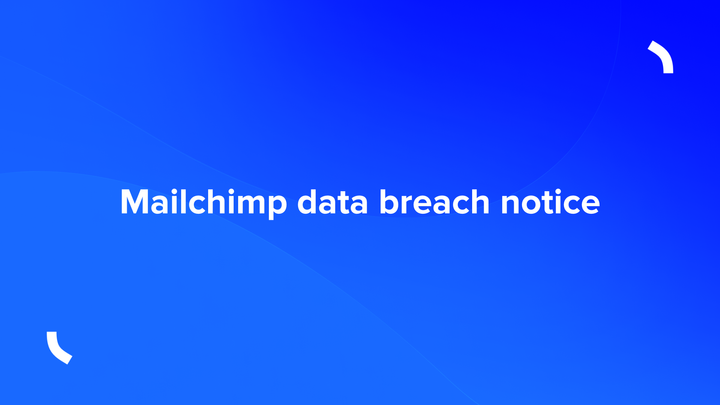 Mailchimp data breach notice