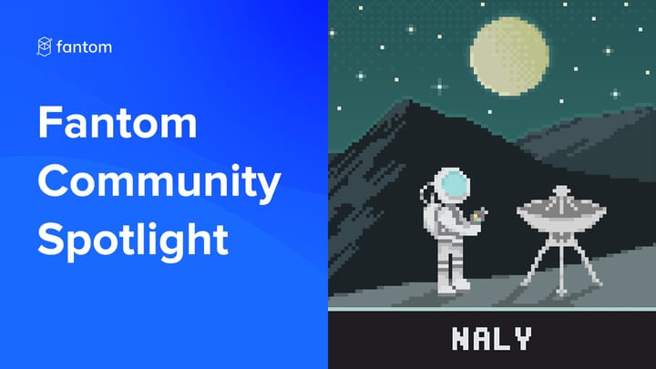 Naly – Fantom Community Spotlight