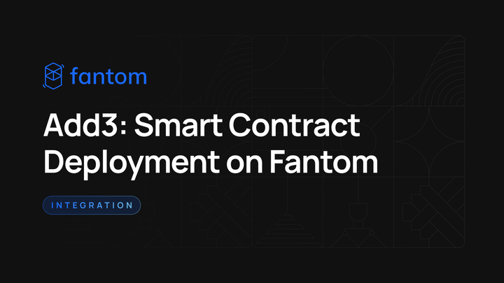 Add3: Smart Contract Deployment on Fantom